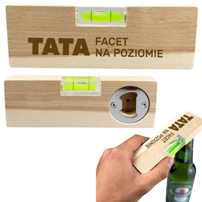Poziomica + Otwieracz TATA Facet Na Poziomie - Prezent dla Taty na Dzień Ojca Święta Urodziny